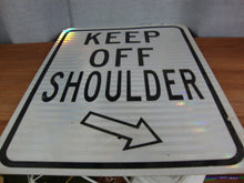 Load image into Gallery viewer, Vintage SC DOT Keep Off Shoulder Traffic Road Metal Sign