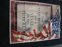 Load image into Gallery viewer, Original Issue 1943 WWII Your War Bonds Are A Stake In The Future War Poster