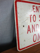 Load image into Gallery viewer, Vintage Enter To Shop And Dine Only Truck Stop Wall Traffic Sign
