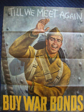 Load image into Gallery viewer, 1942 Original Issue WWII US Military Till We Meet Again Buy War Bonds Military Poster
