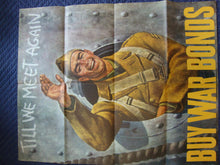 Load image into Gallery viewer, 1942 Original Issue WWII US Military Till We Meet Again Buy War Bonds Military Poster
