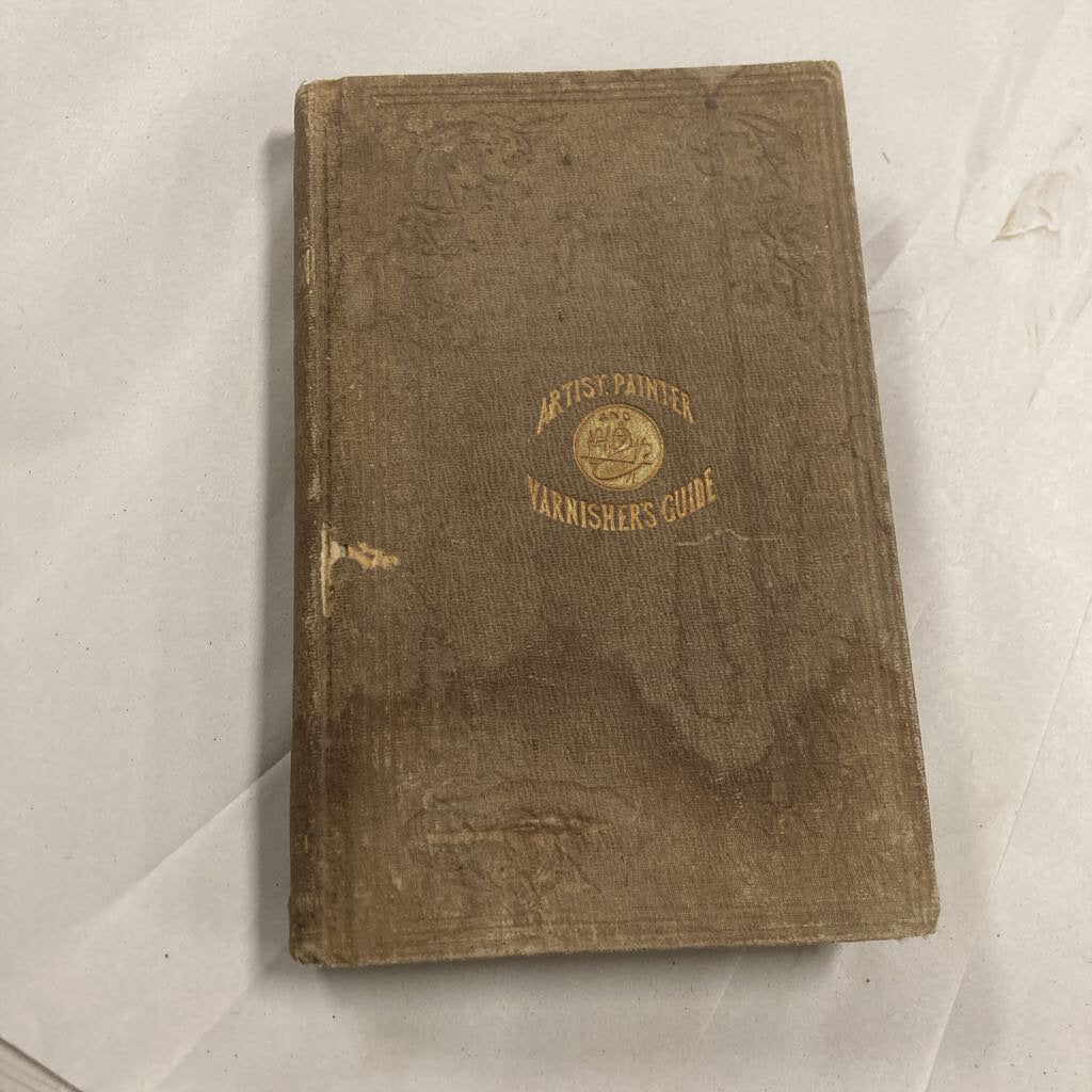 1857 Artist and Tradesman's Companion - Varnisher's Guide: Stringer and Townsend